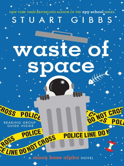 Title details for Waste of Space by Stuart Gibbs - Available